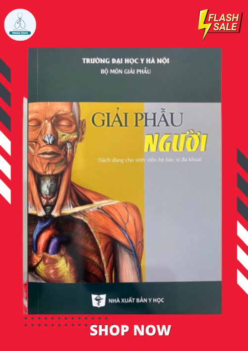 SÁCH GỐC - GIẢI PHẪU NGƯỜI YHN (HỆ BÁC SĨ ĐA KHOA)