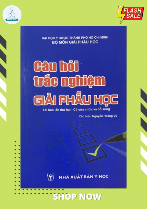 CÂU HỎI TRẮC NGHIỆM GIẢI PHẪU HỌC (A5)