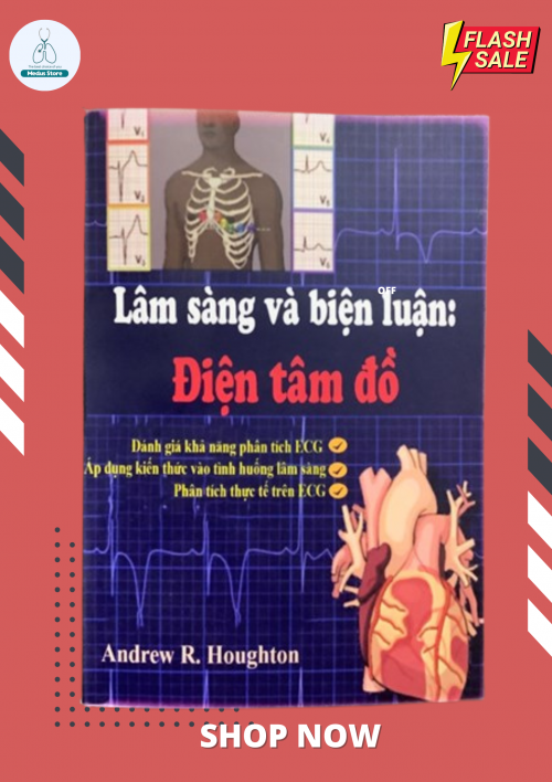 LÂM SÀNG VÀ BIỆN LUẬN ĐIỆN TÂM ĐỒ